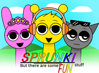 Sprunki but its a little fun