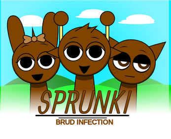 sprunki: brud infection DEMO (FOREVER UNFINISHED)