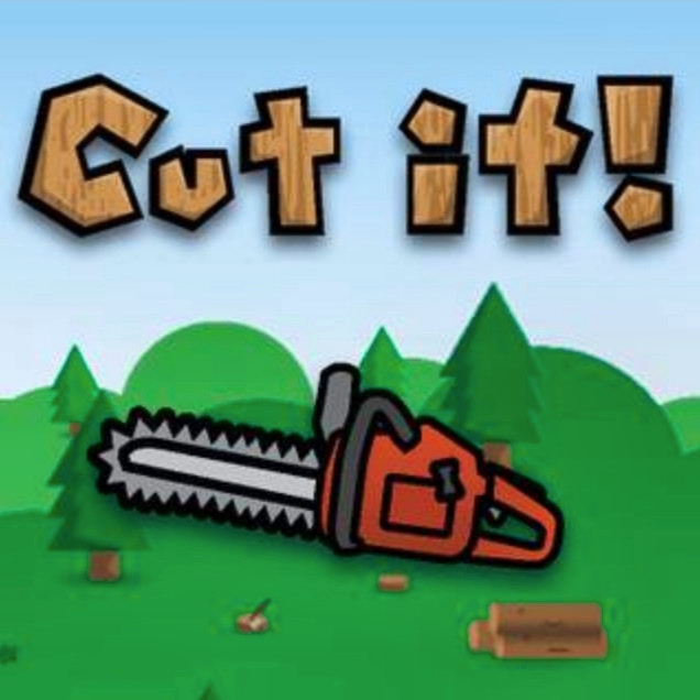 Cut It!