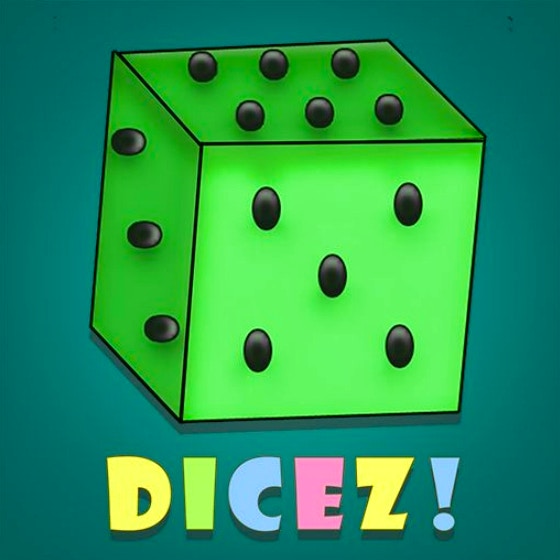 Dicez!