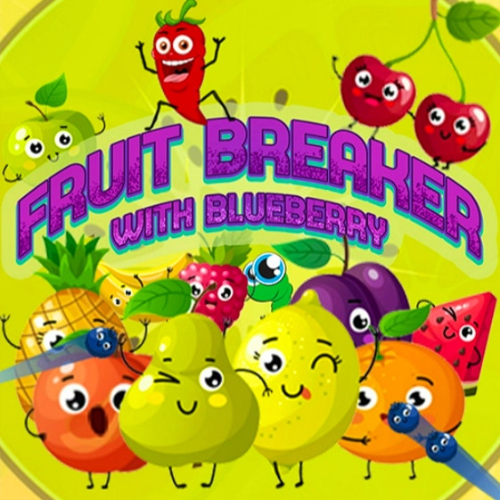 Fruit Breaker